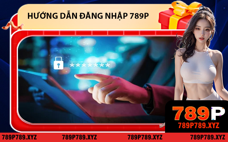 Đăng Nhập 789P