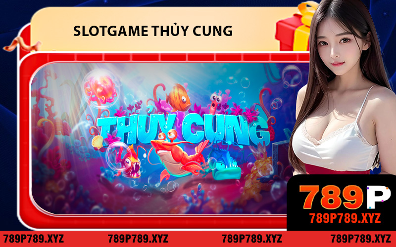 Slotgame Thủy Cung
