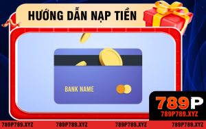 Nạp Tiền 789P