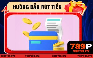 Rút Tiền 789P
